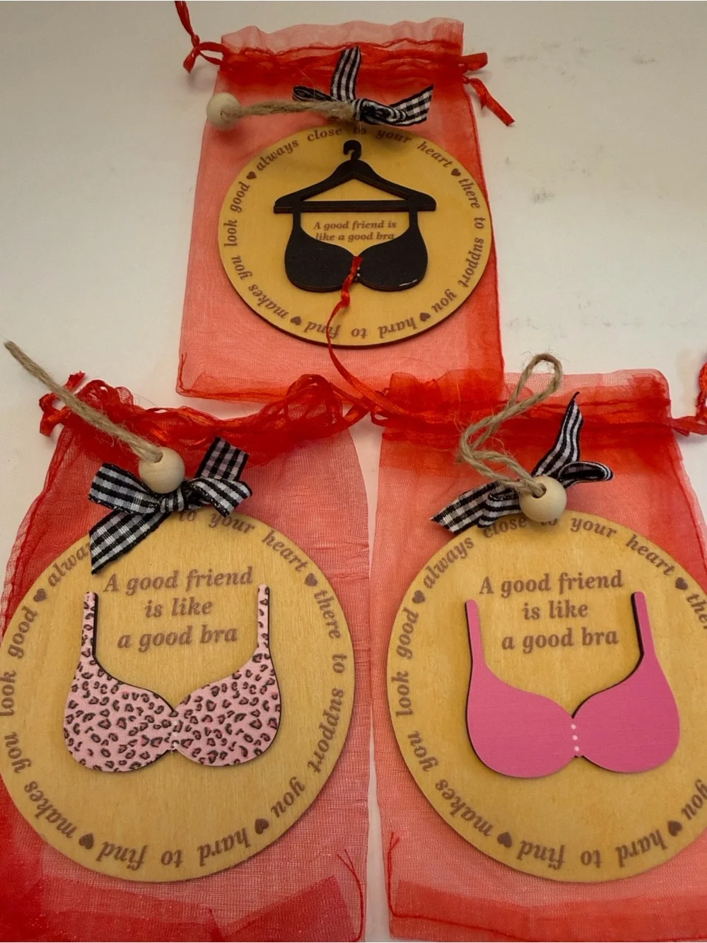 A good friend is like a good bra Wooden Ornament - 3 Options